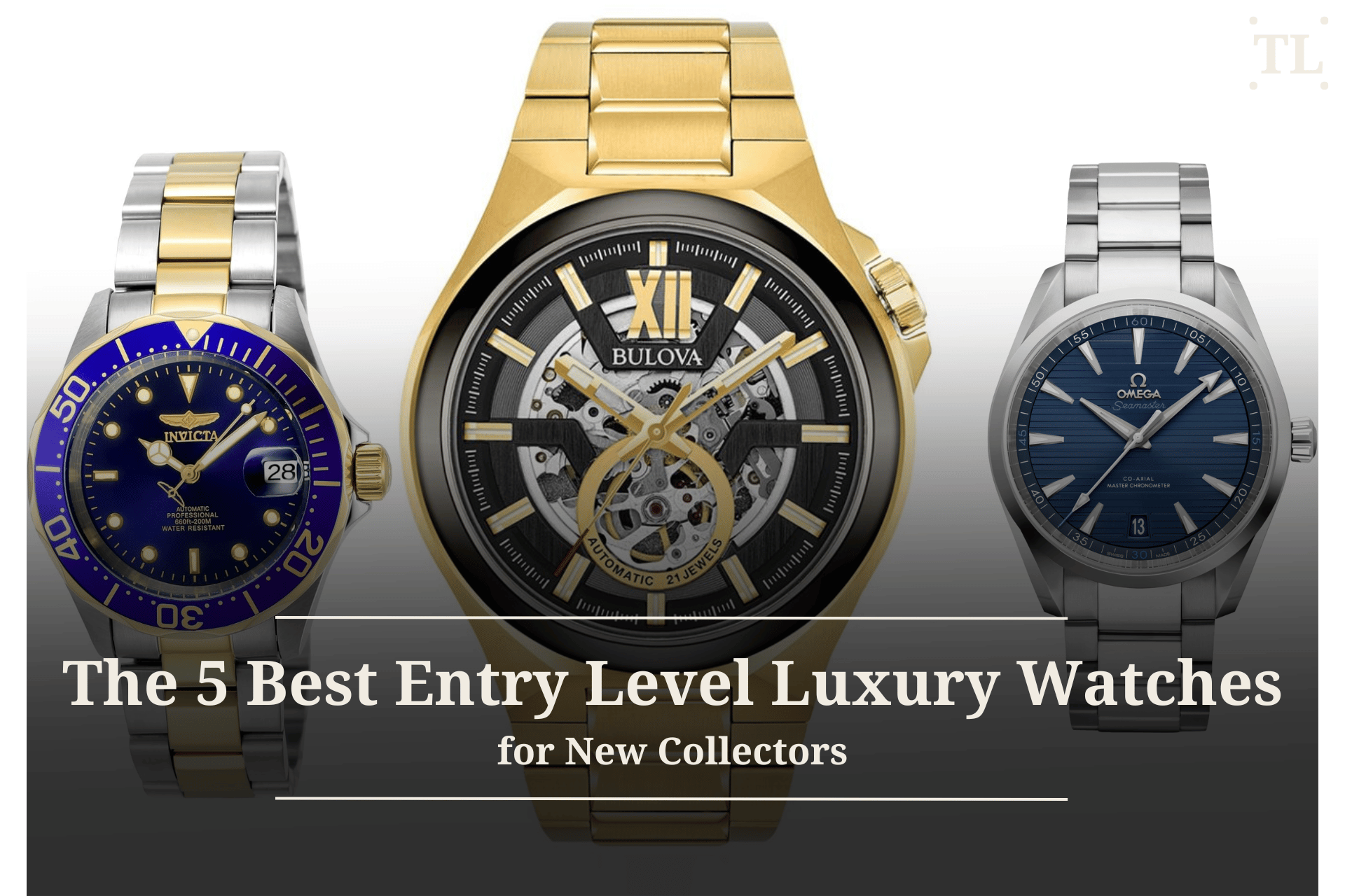 Best Entry Level Luxury Watches